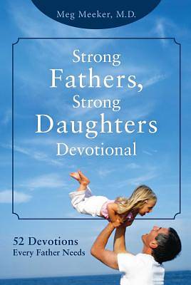 Picture of Strong Fathers, Strong Daughters Devotional