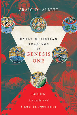 Picture of Early Christian Readings of Genesis One