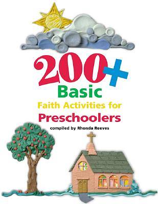 Picture of 200+ Basic Faith Activities for Preschoolers