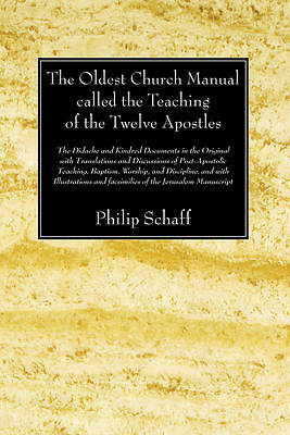 Picture of The Oldest Church Manual Called the Teaching of the Twelve Apostles