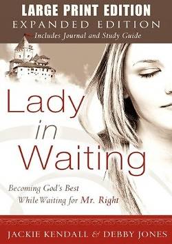 Picture of Lady in Waiting Expanded Large Print Edition