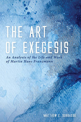 Picture of The Art of Exegesis