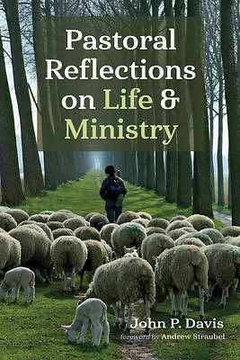 Picture of Pastoral Reflections on Life and Ministry