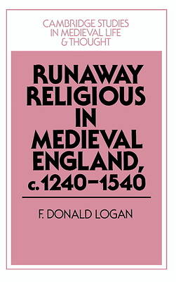 Picture of Runaway Religious in Medieval England, C.1240 1540