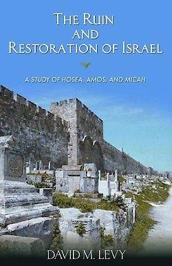 Picture of The Ruin and Restoration of Israel