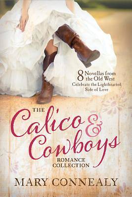 Picture of The Calico and Cowboys Romance Collection