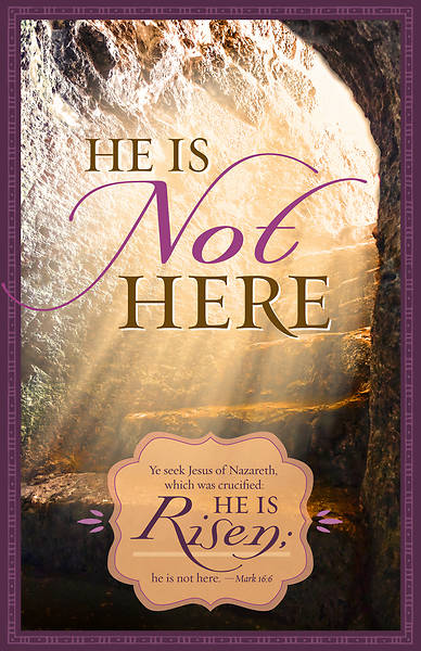 Picture of He Is Not Here Easter Regular Size Bulletin