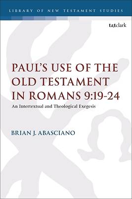 Picture of Paul's Use of the Old Testament in Romans 9
