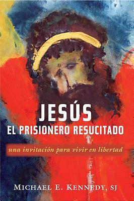 Picture of Jesus, El Prisionero Resucitado