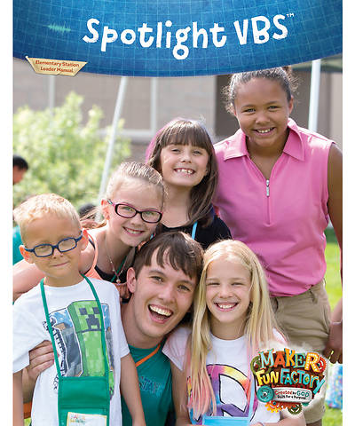 Picture of Vacation Bible School (VBS) 2017 Maker Fun Factory Spotlight VBS Leader Manual
