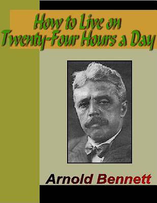 Picture of How to Live on Twenty-Four Hours a Day [Adobe Ebook]