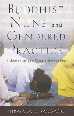 Picture of Buddhist Nuns and Gendered Practice