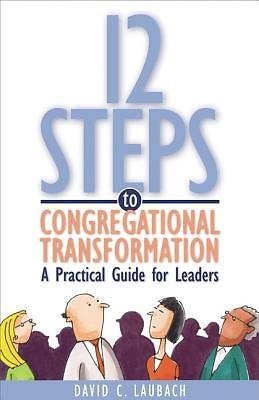 Picture of 12 Steps to Congregational Transformation