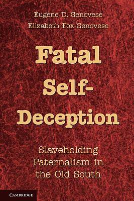 Picture of Fatal Self-Deception