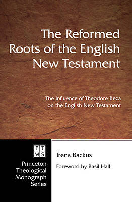 Picture of The Reformed Roots of the English New Testament