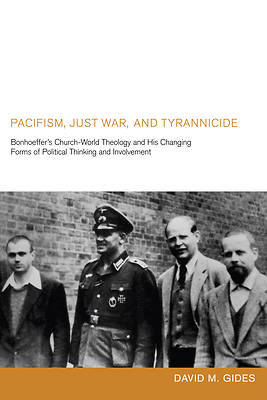 Picture of Pacifism, Just War, and Tyrannicide