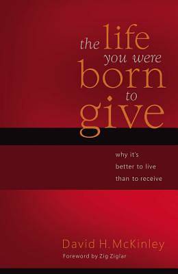Picture of The Life You Were Born to Give