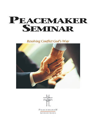 Picture of Biblical Peacemaking Seminar Guide