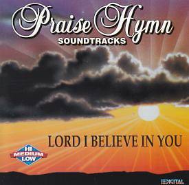 Picture of Lord I Believe in You CD