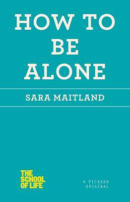 Picture of How to Be Alone