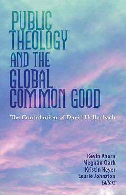 Picture of Public Theology and the Global Common Good
