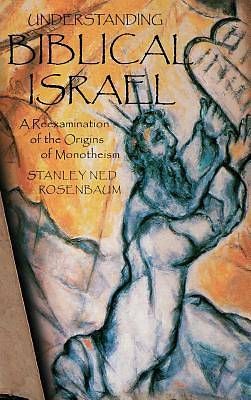 Picture of Understanding Biblical Israel