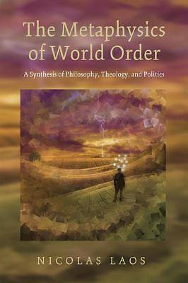 Picture of The Metaphysics of World Order [ePub Ebook]