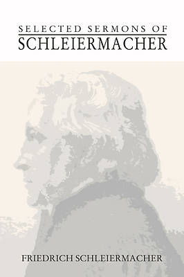 Picture of Selected Sermons of Schleiermacher