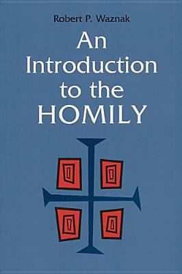 Picture of An Introduction to the Homily
