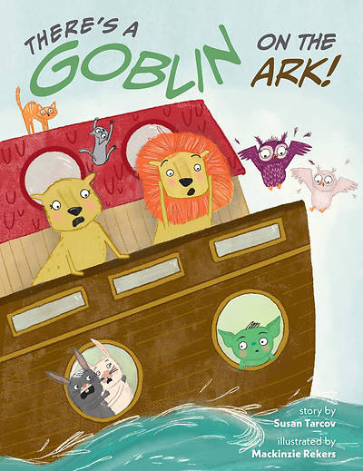 Picture of There's a Goblin on the Ark