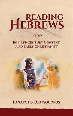 Picture of Reading Hebrews In First-Century Context and Early Christianity