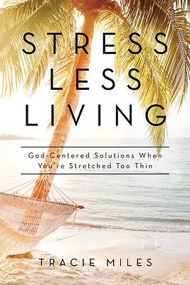 Picture of Stress-Less Living