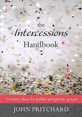 Picture of Intercessions Handbook - Creative Ideas for Public and Private Prayer