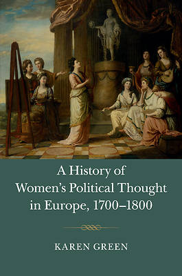 Picture of A History of Women's Political Thought in Europe, 1700-1800