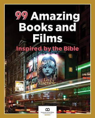 Picture of 99 Amazing Books and Films Inspired by the Bible