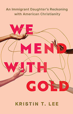 Picture of We Mend with Gold