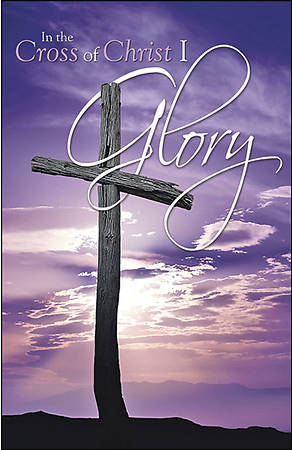 Picture of In the Cross of Christ Good Friday Legal Size Bulletin