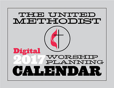 Picture of The United Methodist Worship Planning Calendar 2017 - Digital Edition