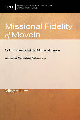 Picture of Missional Fidelity of MoveIn