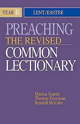 Picture of Preaching the Revised Common Lectionary Year B