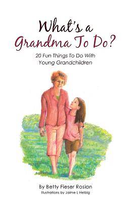 Picture of What's a Grandma to Do?