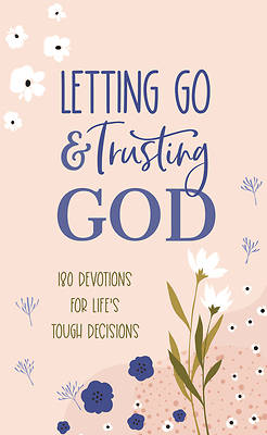 Picture of Letting Go and Trusting God