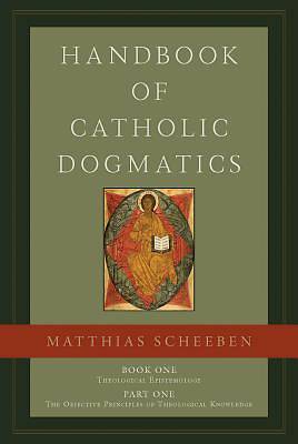 Picture of Handbook of Catholic Dogmatics 1.1