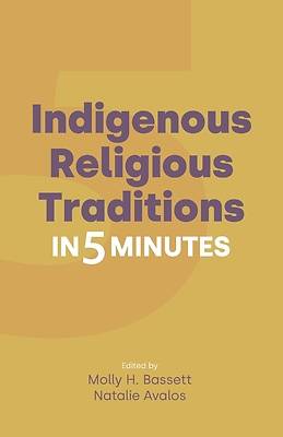 Picture of Indigenous Religious Traditions in 5 Minutes