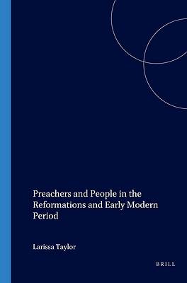 Picture of Preachers and People in the Reformation and Early Modern Period