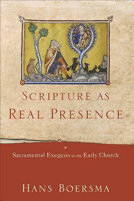 Picture of Scripture as Real Presence