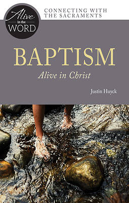 Picture of Baptism, Alive in Christ