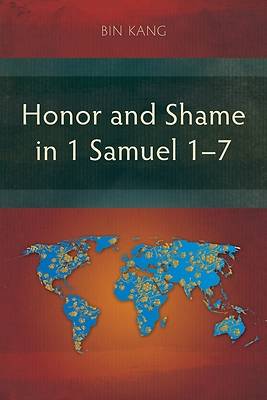 Picture of Honor and Shame in 1 Samuel 1-7