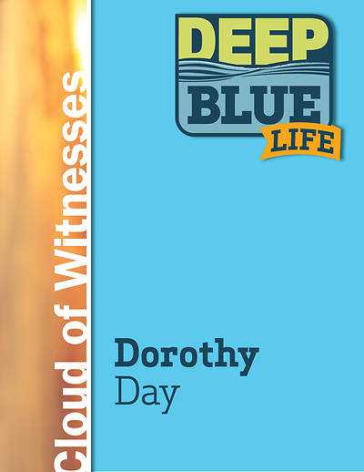 Picture of Deep Blue Life: Dorothy Day Word Download