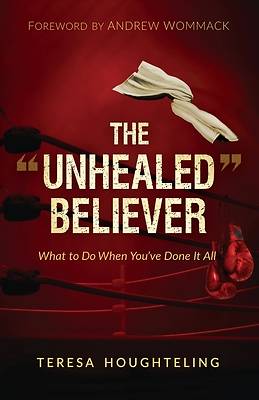 Picture of The "Unhealed" Believer